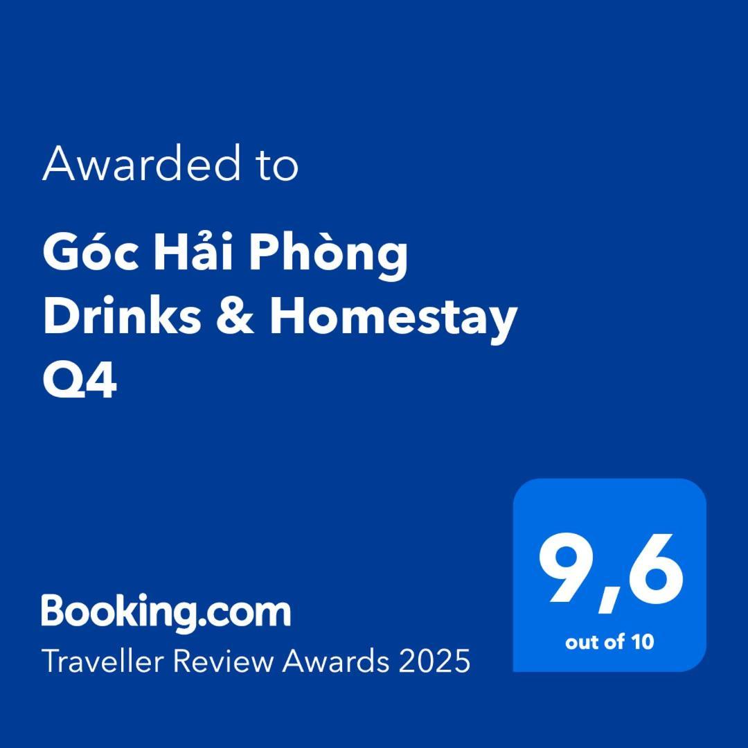 Goc Hai Phong Drinks & Homestay Q4 Cidade de Ho Chi Minh Exterior foto